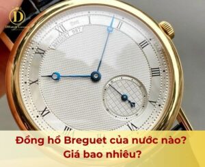 đồng hồ breguet của nước nào