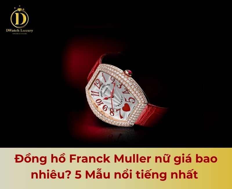đồng hồ franck muller nữ