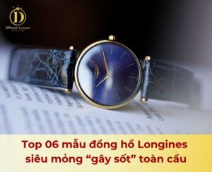 đồng hồ longines siêu mỏng