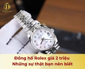 đồng hồ Rolex giá 2 triệu